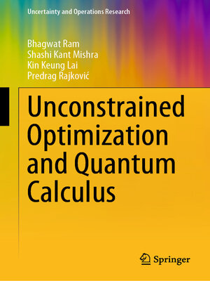 cover image of Unconstrained Optimization and Quantum Calculus